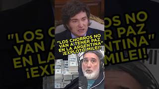 ESTALLO MILEI LOS CH0RROS NO VAN A TENER PAZ argentina casta cristina milei [upl. by Nahgem]