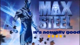 Max Steel Movie Review  Its Actually Good [upl. by Priebe]