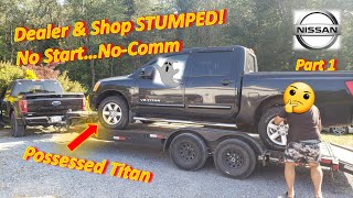 Pt 1 Nissan Dealer amp Shop STUMPED for 6 MONTHS Possessed Titan NoStart [upl. by Amalburga223]