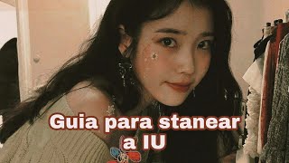 Guía para stanear a IU [upl. by Nawtna]