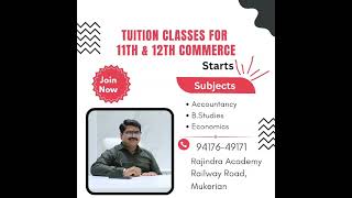 Commerce tuitions 🏦⏰️। rajindraacademy commerce tuition Mukerian [upl. by Enilorac720]