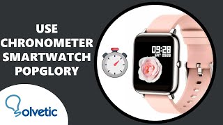 🕒 How to USE CHRONOMETER Popglory P22 Smartwatch ✔️ Set up Popglory Smartwatch [upl. by Anastas784]