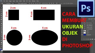 Cara membuat ukuran objek di Photoshop [upl. by Tamaru]