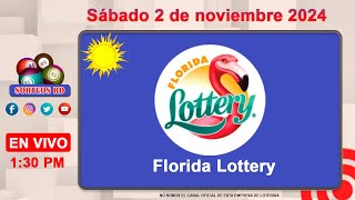 Florida Lottery EN VIVO 📺│Sábado 2 de noviembre 2024  130PM [upl. by Htnamas]