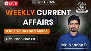 Weekly Currently Affairs  3  KAS Prelims and Mains  Nandan R [upl. by Toma466]