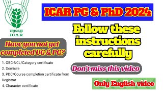 ICAR PG amp PhD counselling amp choice filling 2024  Follow these instructions carefully [upl. by Immot756]