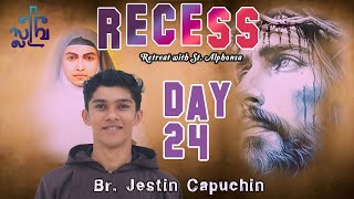 RECESS A retreat with St Alphonsa  Br Jestin Capuchin  Reflection on St Alphonsa Malayalam [upl. by Kylen]