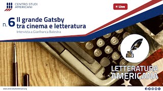 Il grande Gatsby tra cinema e letteratura [upl. by Yearwood587]