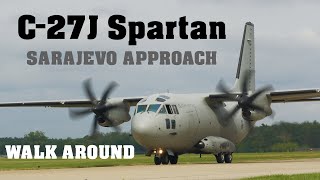 Alenia C27J Spartan  SARAJEVO APPROACH  WALK AROUND  SIAF 2022  4K [upl. by Otrebcire]