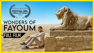 Egypts Ancient Oasis Wonders of Fayum FULL DOCUMENTARY [upl. by Hameean353]