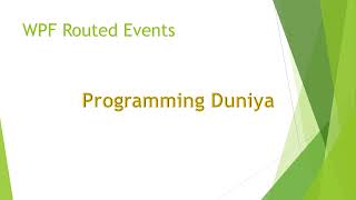 WPF Routed Events in Hindi Routed Events in WPF C [upl. by Lindie]