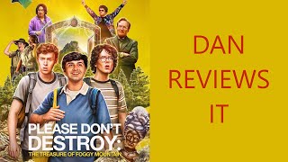 Please Don’t Destroy Movie Review The Treasure Of Foggy Hollow [upl. by Ankeny]