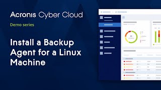 Back up a Linux Machine  Acronis Cyber Backup Cloud  Acronis Cyber Cloud Demo Series [upl. by Ariek]