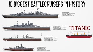 10 Biggest Battlecruisers ever Built in History [upl. by Sadirah]