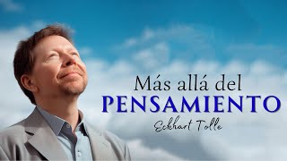 Más allá del PENSAMIENTO  Eckhart Tolle  Audiolibro completo en español [upl. by Lexi796]