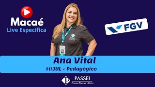 Específica Pedagógico  FGV  MACAÉ [upl. by Annayoj938]