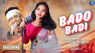 Bado Badi  New Ho Munda Video Song 2024  FT Dandom Star amp Nirmala Kisku  Aditya Birua  Sukumar D [upl. by Nive]