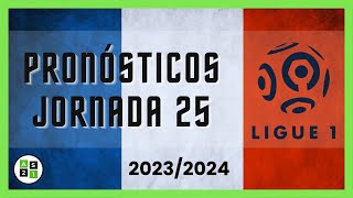 Pronósticos Ligue 1 Jornada 25  Liga Francesa 20232024 [upl. by Anahsit]