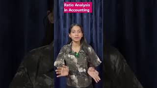 Ratio Analysis in Accounting tanvispokenaccounting shorts short ratio [upl. by Yetah757]