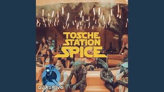 Tosche Station Spice [upl. by Ethelyn182]