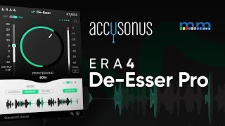 MMTV Accusonus ERA 4 DeEsser Pro  Eric Burgess [upl. by Ahtnahc]