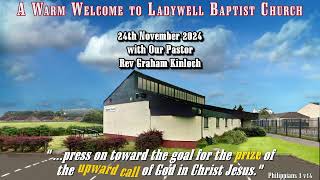 Ladywell Baptist Church  Sunday 24th November 2024 [upl. by Baldridge]