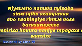 NIHO NKIRI BY Annette Murava Lyrics [upl. by Prent]