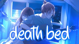 「Nightcore」 death bed coffee for your head  Powfu ft beabadoobee ♡ Lyrics [upl. by Courtney]