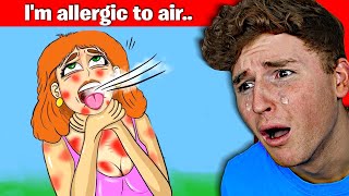 I am ALLERGIC to air True Story [upl. by Macswan165]