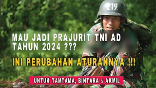 ATURAN BARU SELEKSI PENERIMAAN PRAJURIT TNI AD TAHUN 2024 [upl. by Trinetta856]