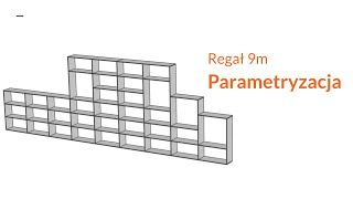 Regał 9m parametryzacja [upl. by Anam]