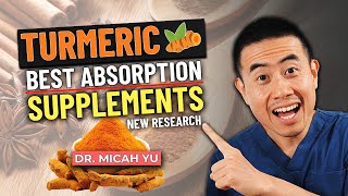 SHOCKING New Research on The Best Turmeric Supplements  Rheumatologist Dr Micah Yu [upl. by Needan]