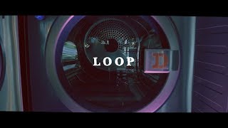 SIRUP  LOOP Official Music Video [upl. by Kenyon]