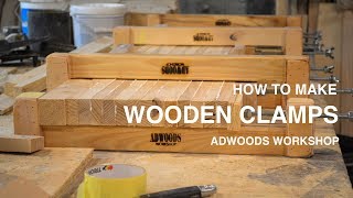 HOW TO MAKE WOODEN CLAMPS  ADWOODS WORKSHOP [upl. by Ennobe826]