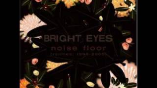 Bright Eyes  The Vanishing Act  06 lyrics in the description [upl. by Tnomed]