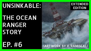 Oilfield Disaster Documentaries Ep6  Unsinkable The Ocean Ranger Story [upl. by Ennaillij118]