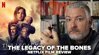 The Legacy of the Bones Legado en los Huesos 2020 Netflix Film Review [upl. by Reuben]