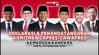 LIVE DEKLARASI amp PENANDATANGANAN KOMITMEN CAPRESCAWAPRES TENTANG KEMERDEKAAN PERS [upl. by Wallie600]