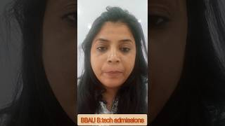 BBAU Btech Admissions Last Date bbauuniversitynews bbau [upl. by Sommer812]