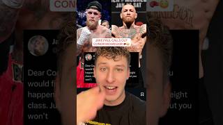 JAKE PAUL CALLS OUT CONOR MCGREGOR🥊😳 [upl. by Lirret]