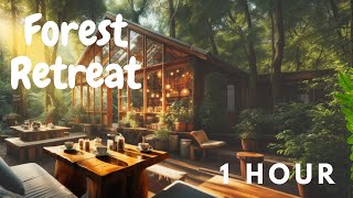 Forest Retreat  1 Hour Lofi Chill Mix  Escape into Nature’s Calmness [upl. by Acireh]