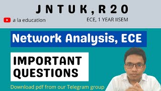 Network Analysis Important Questions  JNTUK  R20  ECE  12SEM  a la education [upl. by Nivets]