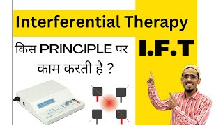 interferential therapy  interferential therapy in Physiotherapy  IFT current therapy explained [upl. by Asylem]