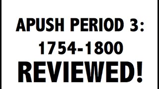 APUSH Period 3 Ultimate Guide to Period 3 APUSH [upl. by Enialahs]