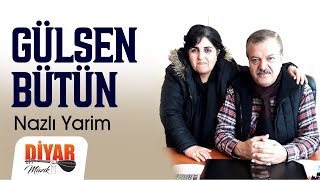 GÜLSEN BÜTÜN  NAZLI YARİM [upl. by Teodoro]