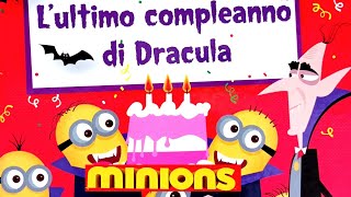 MINIONS Lultimo compleanno di Dracula  libro per bambini letto ad alta voce [upl. by Yluj752]