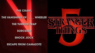 Stranger Things 5  Rumored Episode Titles Revealed [upl. by Opportuna283]