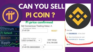 PI NETWORK BINANCE EXCHANGE LISTING CAN YOU SELL Pi COIN [upl. by Ahmed]