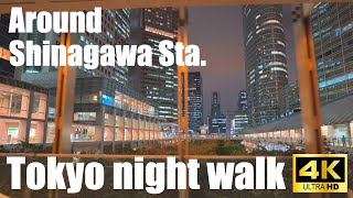 Around Shinagawa Station Tokyo night walk 4K HDR [upl. by Hamachi]