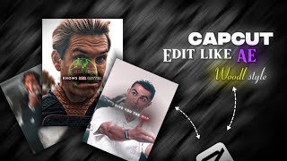 Capcut edit like AE  Woodl style textszoomsline transition [upl. by Ylra]